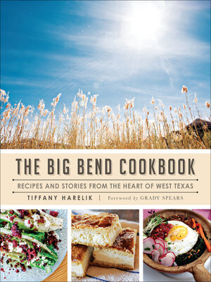 The Big Bend Cookbook - ebook
